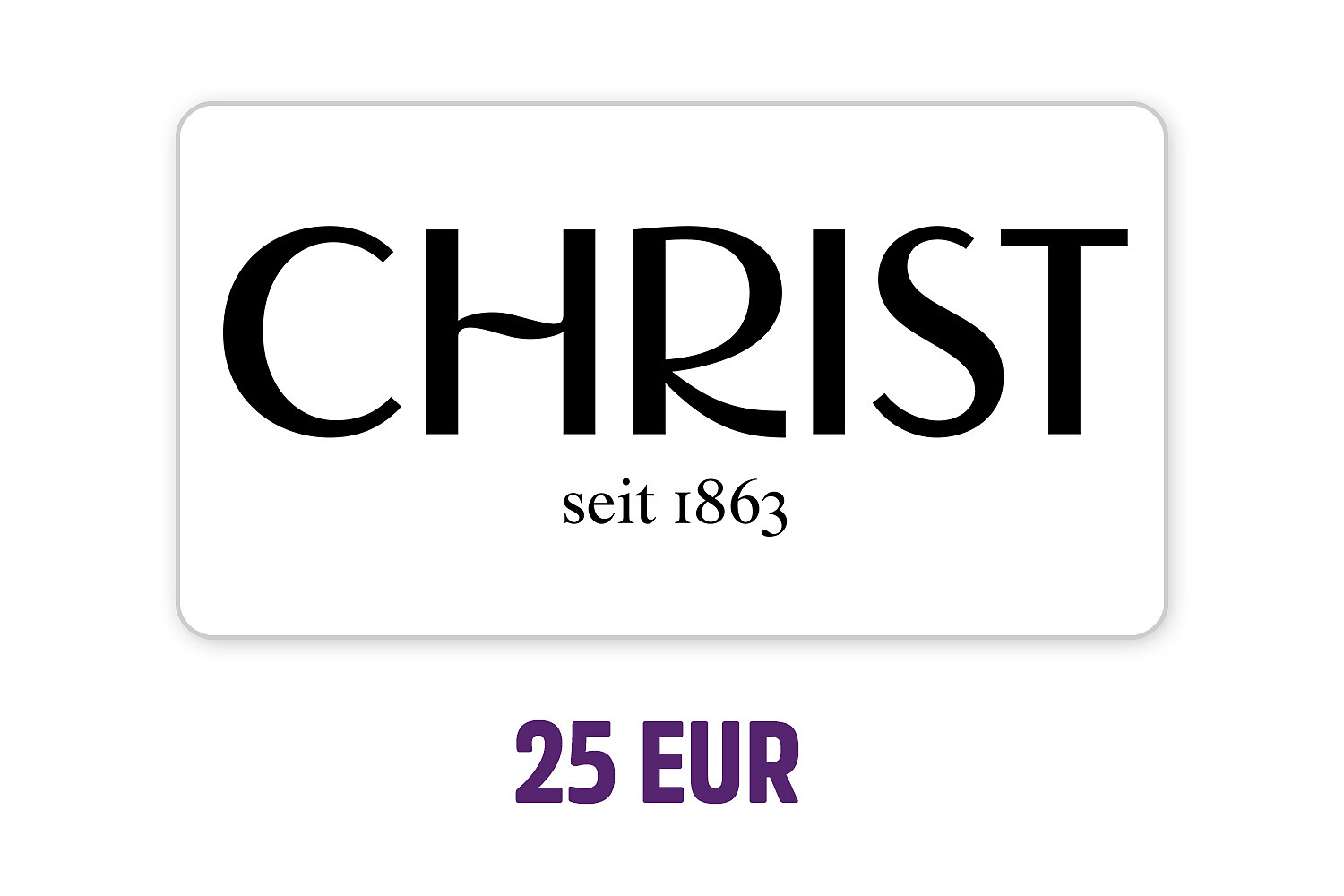 CHRIST Gutschein 25 Euro