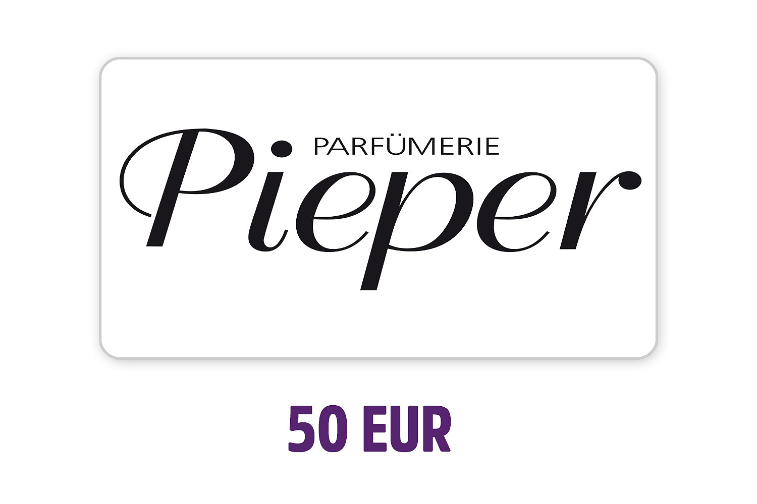 PARFÜMERIE PIEPER Gutschein 50 Euro