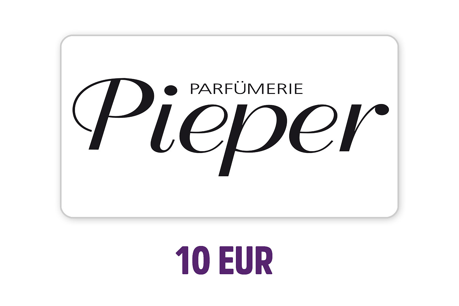 PARFÜMERIE PIEPER Gutschein 10 Euro